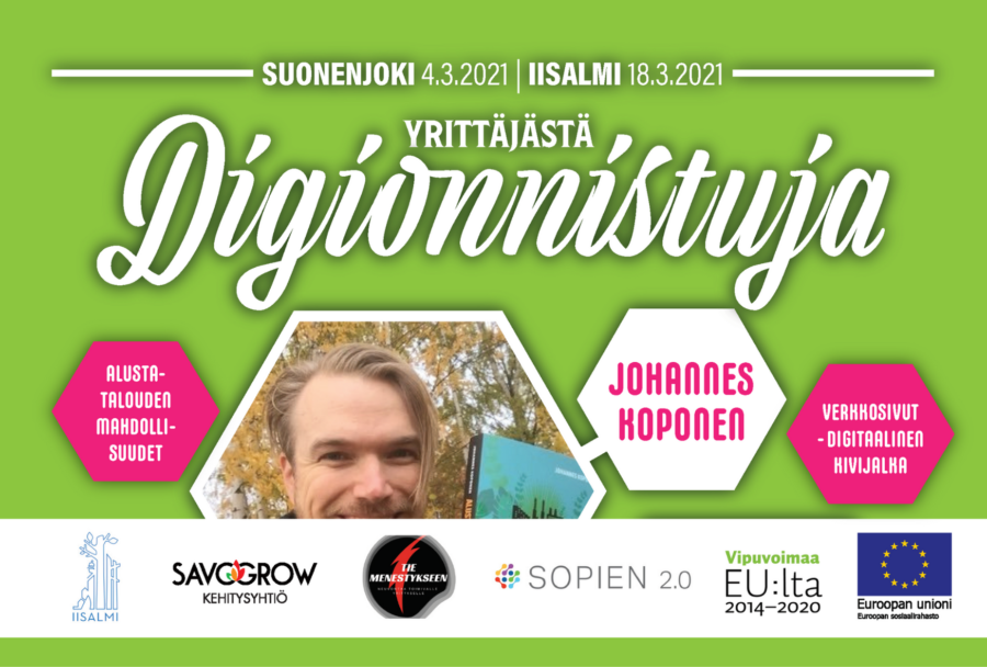 Sopien2.0: Yrittäjästä digionnistuja -webinaarit 4.3. ja 18.3. klo 12-15