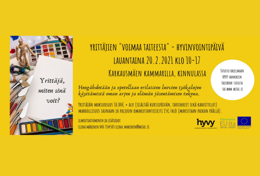 HYVY: Voimaa taiteesta -hyvinvointipäivä yksin- ja mikroyrittäjille 20.2.