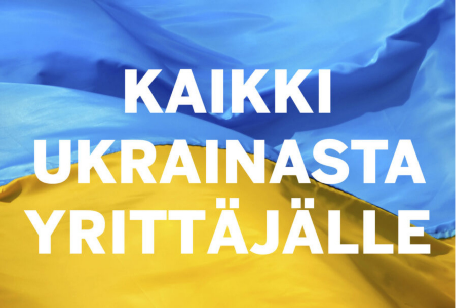 Kaikki Ukrainasta yrittäjälle -tietoiskut
