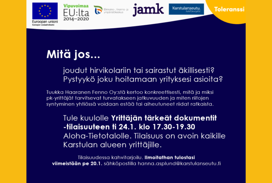 Mitä jos..? Yrittäjän tärkeät dokumentit -tilaisuus Alohalla