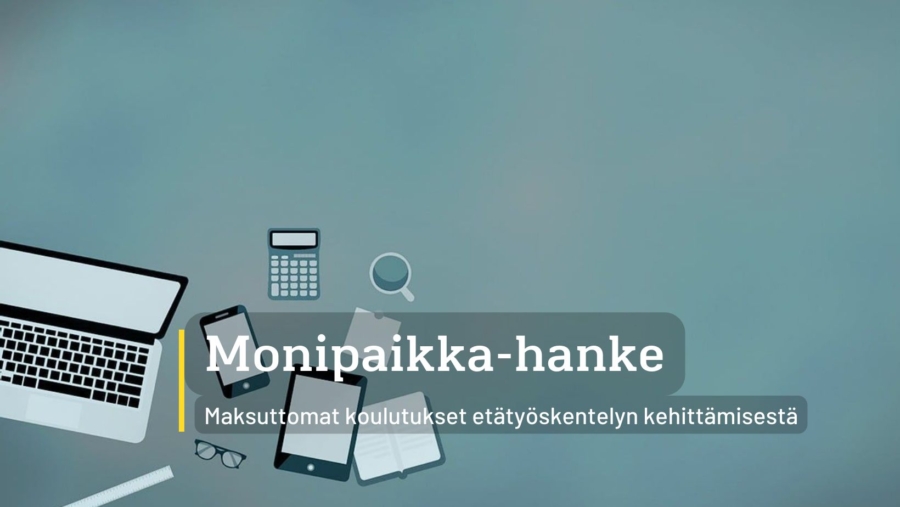 Monipaikka-hankkeen tarjoamia koulutuksia yrityksille syksyllä 2023