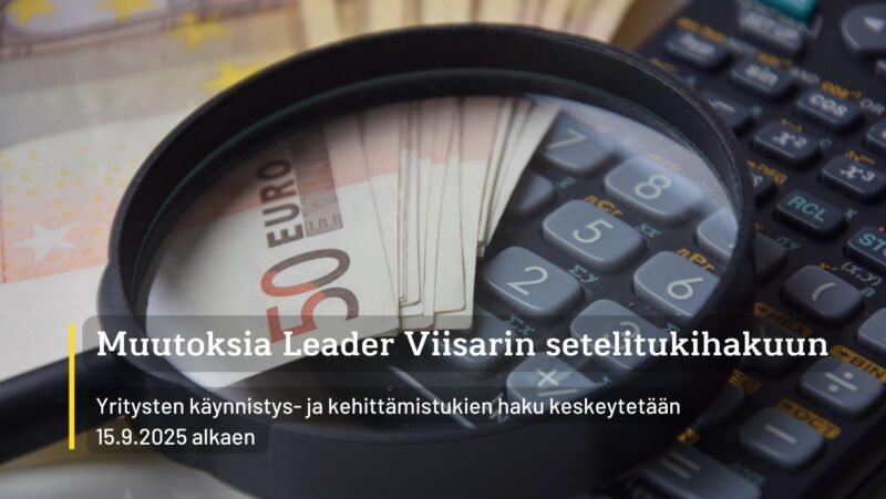 Muutoksia Leader Viisarin rahoitushakuihin syksyllä 2025