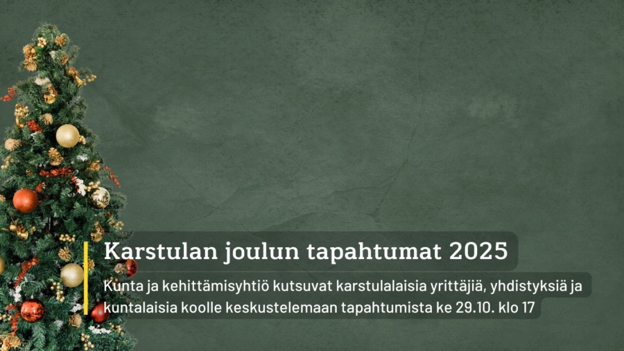 Tule idoimaan Karstulan joulun tapahtumia 29.10. Himmeliin