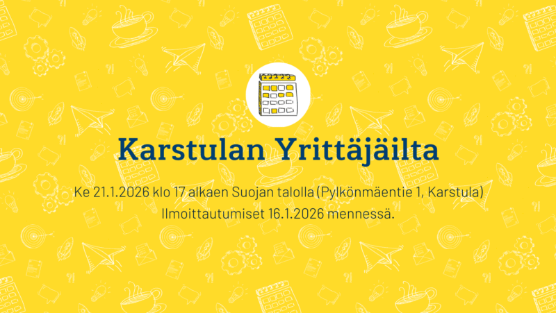 Ilmoittaudu Karstulan Yrittäjäiltaan